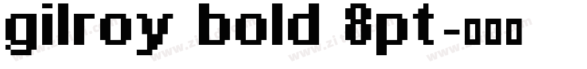 gilroy bold 8pt字体转换